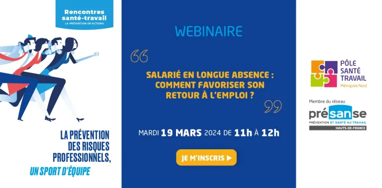 Rencontres Santé-Travail 2024 : le webinaire de PÔLE SANTÉ TRAVAIL en replay