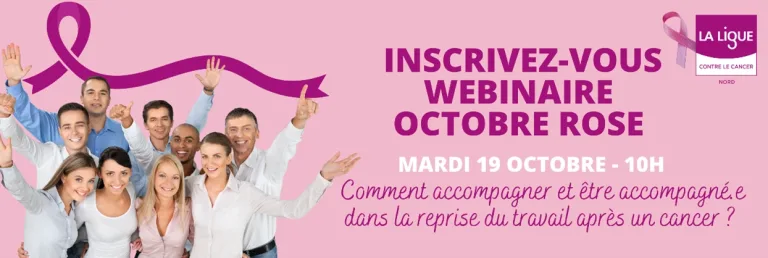 Webinaire Octobre Rose : accompagner et être accompagné au travail après un cancer