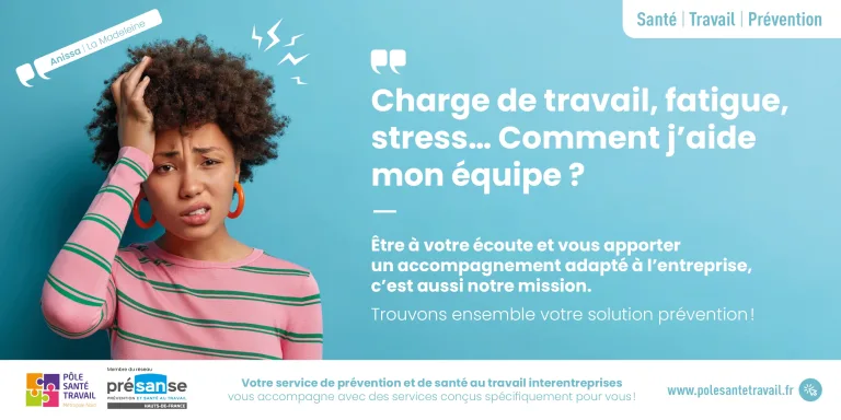 Charge de travail, fatigue, stress… Comment j’aide mon équipe ? 